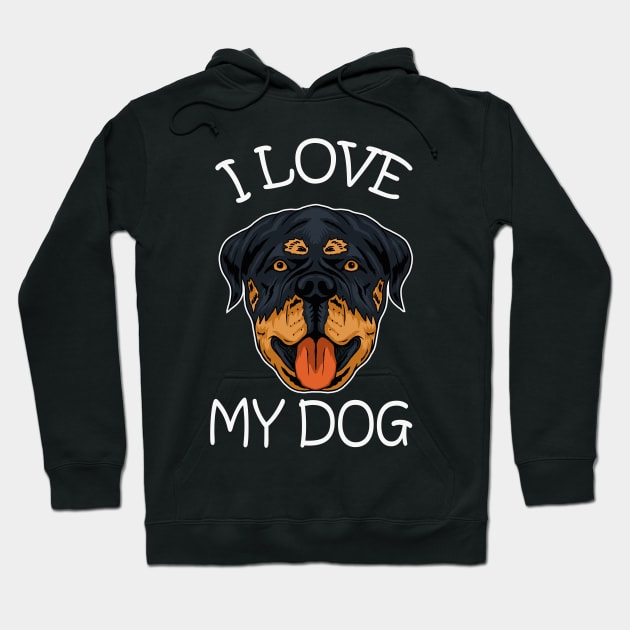 dog rottweiler dog i love my dog Hoodie by wahyuart21